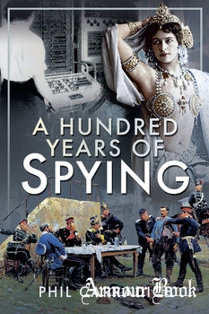 A Hundred Years of Spying [Pen & Sword]