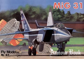 MiG-31 Foxhound [Fly Model 097]