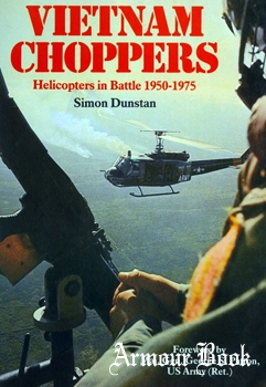 Vietnam Choppers: Helicopters in Battle 1950-1975 [Osprey General Aviation]
