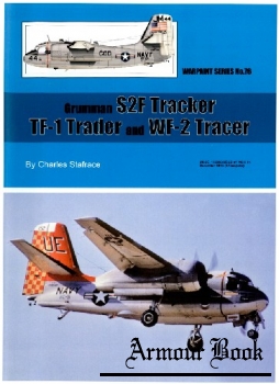 Grumman S2F Tracker, TF-1 Trader and WF-2 Tracer [Warpaint Series №76]