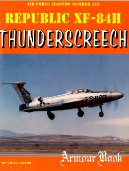 Republic XF-84H Thunderscreech [Air Force Legends №219]