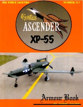Curtiss Ascender XP-55 [Air Force Legends №217]