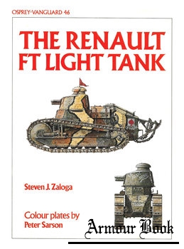  The Renault FT Light Tank [Osprey Vanguard 46]