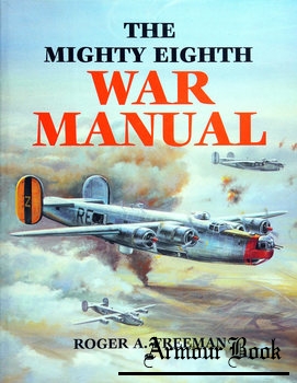 The Mighty Eighth War Manual [Motorbooks International]