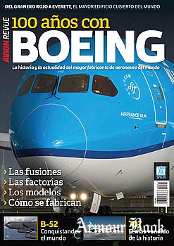 100 Anos con Boeing [Avion Revue Internacional Especiales]