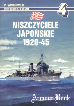 Niszczyciele Japonskie 1920-1945 [Monografie Morskie 04]