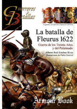 La Batalla de Fleurus 1622 [Guerreros y Battallas 89]