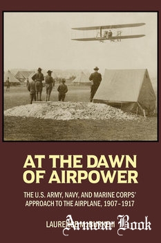 At the Dawn of Airpower [Naval Institute Press]