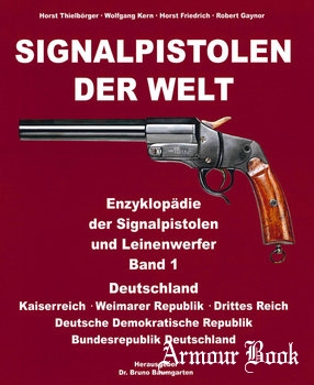 Signalpistolen der Welt Band 1: Deutschland [Buchverlag Delphine Kern]