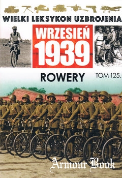 Rowery [Wielki Leksykon Uzbrojenia: Wrzesien 1939 Tom 125]