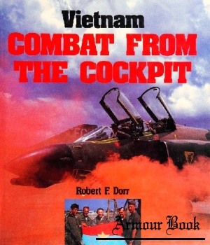 Vietnam: Combat From the Cockpit [Airlife Publishing]