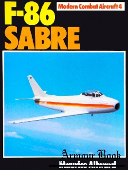 F-86 Sabre [Modern Combat Aircraft №4]