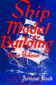 Ship Model Building [Cornell Maritime Press]