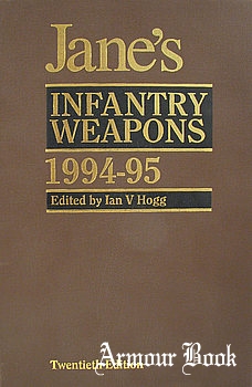 Jane’s Infantry Weapons 1994-1995 [Janes Information Group]