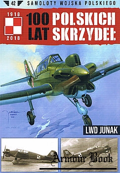 LWD Junak [Samoloty Wojska Polskiego: 100 lat Polskich Skrzydel №39]