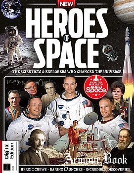 Heroes of Space [All About Space]