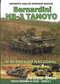 Bernardini MB-3 Tamoyo [Colecao: Blindados no Brasil №3]