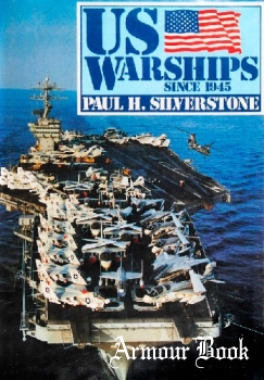 US Warships Since 1945 [Naval Institute Press]