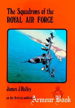 The Squadrons of the Royal Air Force [Air-Britain Historians Ltd]