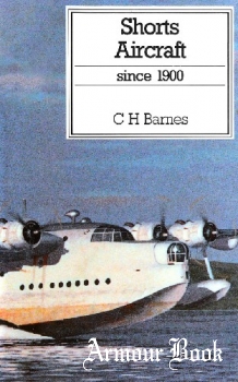 Shorts Aircraft Since 1900 [Naval Institute Press]