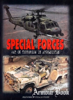Special Forces: War On Terrorism in Afghanistan 2001-2003 [Histoire & Collections]