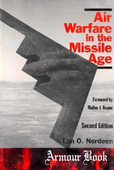 Air Warfare in the Missile Age (Second Edition) [Smithsonian Institution Press]