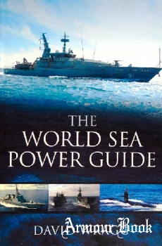 The World Sea Power Guide [Pen & Sword]