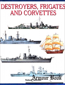 Destroyers, Frigates and Corvettes [Prospero Books]