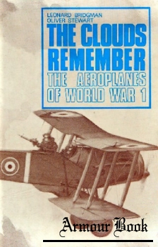 The Clouds Remember: The Aeroplanes of World War I [Arms & Armour Press]