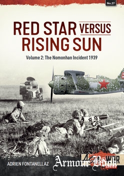 Red Star versus Rising Sun Volume 2: The Nomonhan Incident 1939 [Asia@War Series №27]