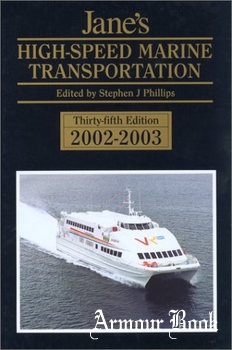 Jane’s High-Speed Marine Transportation 2002-2003 [Jane’s Information Group]