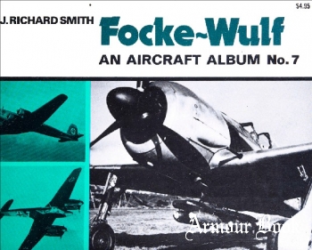 Focke-Wulf [An Aircraft Album №7]
