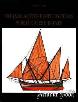 Regional Boats in the Portuguese Tradition / Embarcacoes Regionais da Tradicao Portuguesa [Edicoes Inapa S.A.]