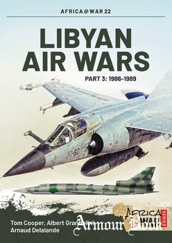 Libyan Air Wars Part 3: 1986-1989 [Africa@War Series №22]