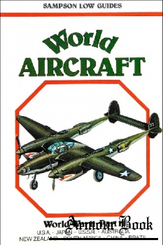 World Aircraft: World War II - Part II [Sampson Low Guides]