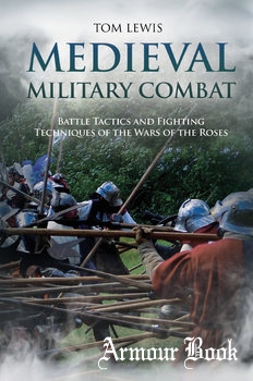Medieval Military Combat [Casemate Publishers]