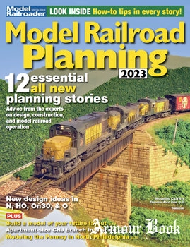 Model Railroad Planning 2023 [Model Railroad Special]