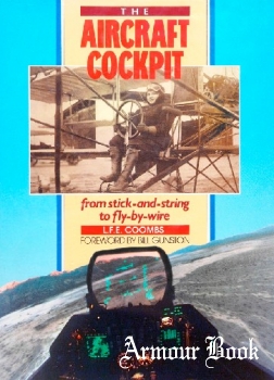 The Aircraft Cockpit: From Stick-and-string to Fly-by-wire [Patrick Stephens Ltd]