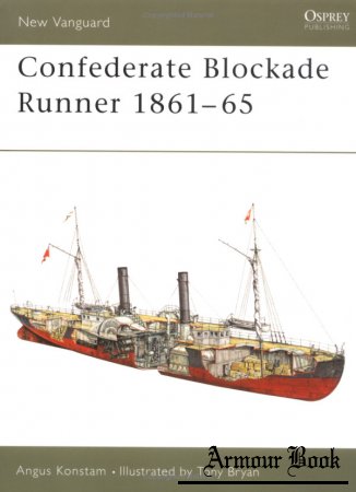 Confederate Blockade Runner 1861-65 [Osprey New Vanguard 092]